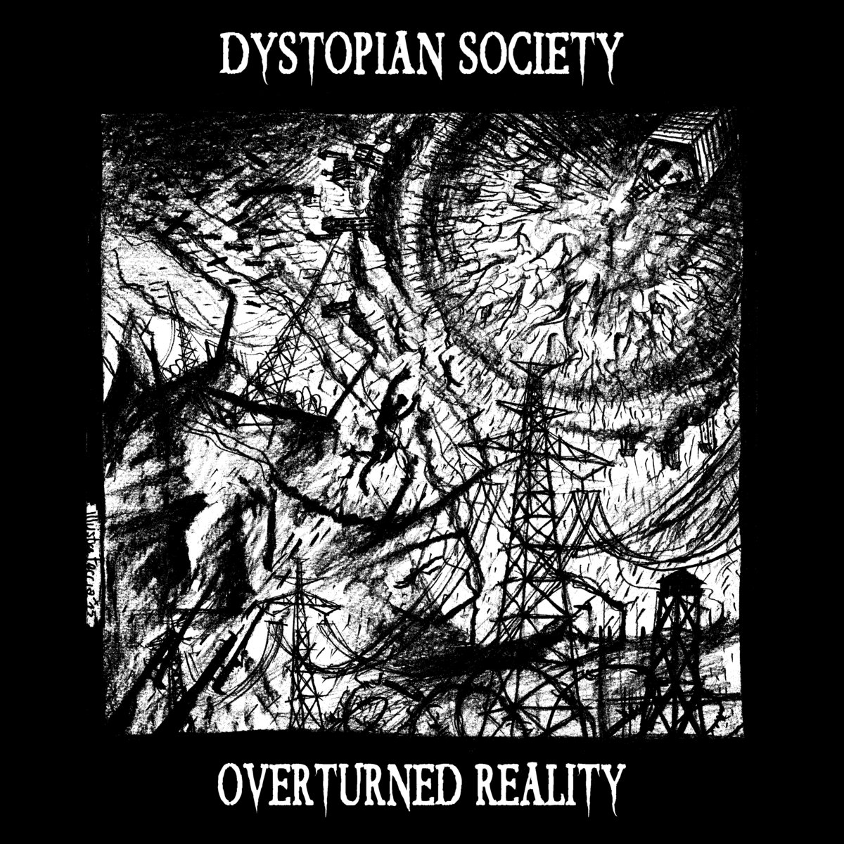 Overturned Reality by Dystopian Society